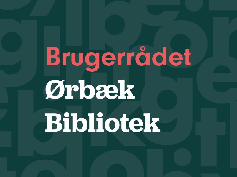 Brugerrådet Ørbæk Bibliotek